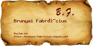 Brunyai Fabrícius névjegykártya